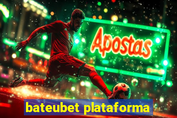 bateubet plataforma